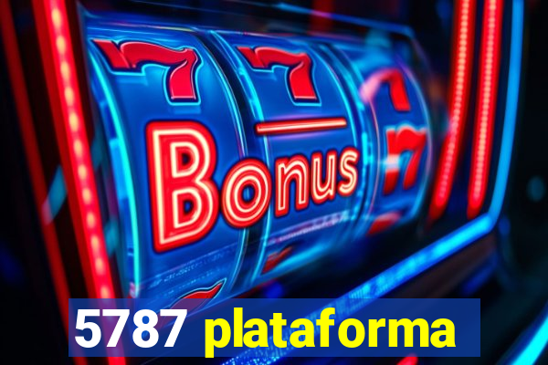 5787 plataforma